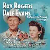 Lore of the West Lyrics Roy Rogers & Dale Evans