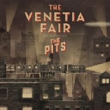 The Pits (EP) Lyrics The Venetia Fair