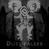 Dustwalker Lyrics Fen