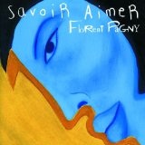 Savoir Aimer Lyrics Florent Pagny
