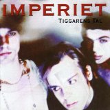 Tiggarens Tal Lyrics Imperiet