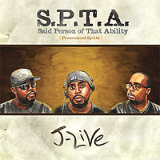 S.P.T.A. (Said Person Of That Ability) Lyrics J-Live