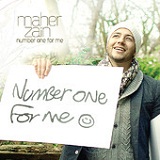 Number One For Me (Single) Lyrics Maher Zain