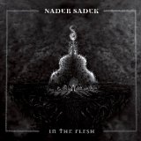 In The Flesh Lyrics Nader Sadek