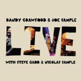 Live Lyrics Randy Crawford & Joe Sample