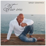 Fair One Lyrics Sergey Serafimov