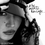 Up And Down (EP) Lyrics She Wants Revenge