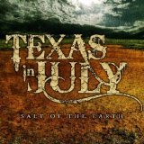 Salt Of The Earth (EP) Lyrics Texas In July