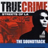 Miscellaneous Lyrics True Crime - Streets Of L.A.