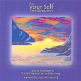For Your Self: Meditations single Lyrics Amy Saltzman M.D.