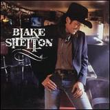 Blake Shelton Lyrics Blake Shelton