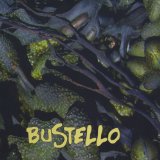 Bustello Lyrics Bustello