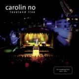 Live 2012 Lyrics Carolin No