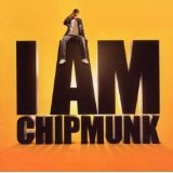 I Am Chipmunk Lyrics Chipmunk