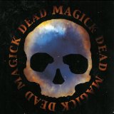 Dead Magick Lyrics Dead Skeletons
