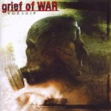 Worship Lyrics Grief of War