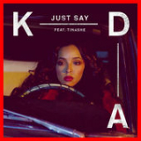 Just Say (Single) Lyrics KDA