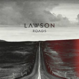 Roads (Single) Lyrics Lawson