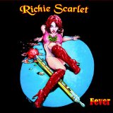 Fever Lyrics Richie Scarlet