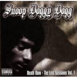 Death Row: The Lost Sessions Vol. 1 Lyrics Snoop Dogg