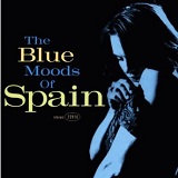 The Blue Moods Of Spain Lyrics Spain