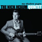 My Shadow Pages Lyrics The Nick Hexum Quintet