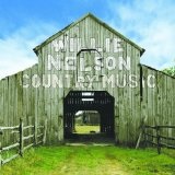 Country Music Lyrics Willie Nelson