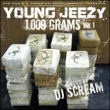 1,000 Grams Lyrics Young Jeezy