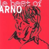 Compilation: Le Best Of Lyrics Arno