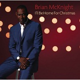 I'll Be Home For Christmas Lyrics Brian McKnight
