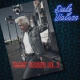 The Truckin’ Sessions Vol. 3 Lyrics Dale Watson