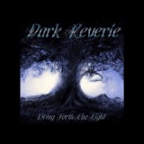 Bring Forth The Light Lyrics Dark Reverie