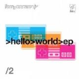Hello World EP2 Lyrics Ferry Corsten
