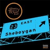 Sheboygan Lyrics Jetty Boys