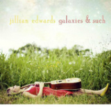 Galaxies & Such (EP) Lyrics Jillian Edwards