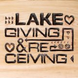 Giving And Receiving Lyrics Lake