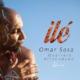 Ilé Lyrics Omar Sosa