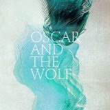 EP Collection Lyrics Oscar And The Wolf