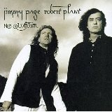 No Quarter: Jimmy Page And Robert Plant Unledded Lyrics Page & Plant