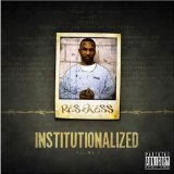 Institutionalized Vol 2 Lyrics Ras Kass