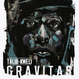 Gravitas Lyrics Talib Kweli