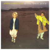 In the Magic Hour Lyrics Aoife O'Donovan