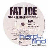 Make It Rain (Single) Lyrics Fat Joe