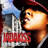 Loyalty Comes First Lyrics Jadakiss