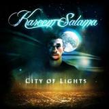City Of Lights Lyrics Kareem Salama