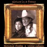 Picture In A Frame Lyrics Kimmie Rhodes & Willie Nelson
