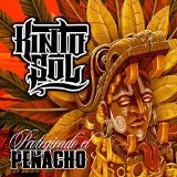 Protegiendo el Penacho Lyrics Kinto Sol