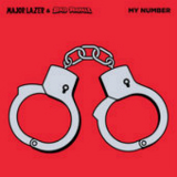 My Number (Single) Lyrics Major Lazer & Bad Royale