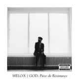 GOD: Pièce de Résistance Lyrics MeLo-X