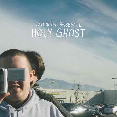 Holy Ghost Lyrics Modern Baseball